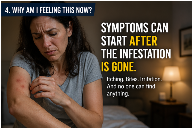 Person experiencing itching and irritation after pest control with no visible infestation